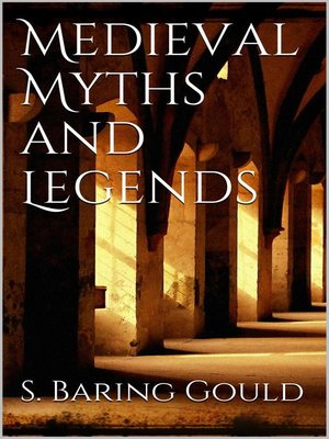cover image of Medieval Myths and Legends